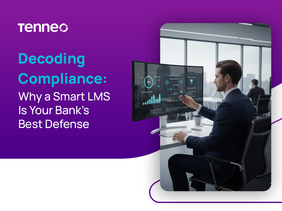 Decoding Compliance in Banking: How a Smart LMS Empowers Employees & Boosts ROI