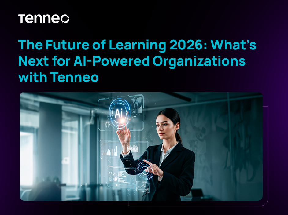 Transform Learning Before 2026 | Experience the Future with Tenneo’s AI-Powered LMS